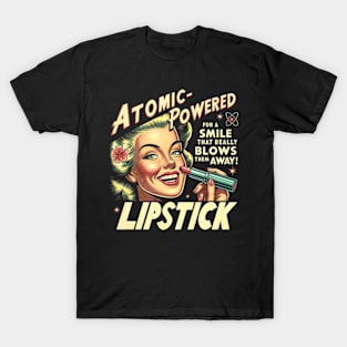 Atomic-powered Lipstick - funny 50's Ad T-Shirt